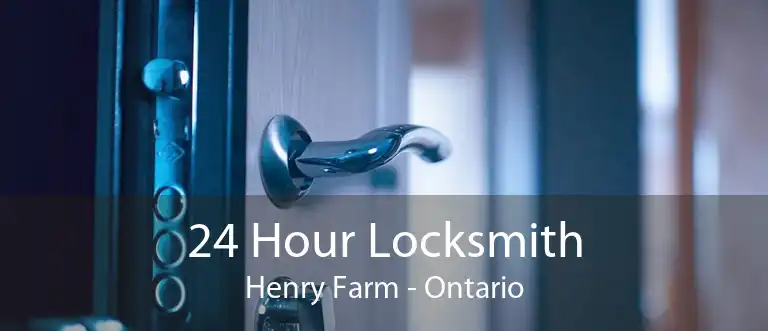 24 Hour Locksmith Henry Farm - Ontario
