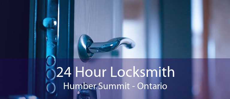 24 Hour Locksmith Humber Summit - Ontario
