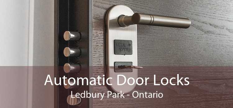 Automatic Door Locks Ledbury Park - Ontario