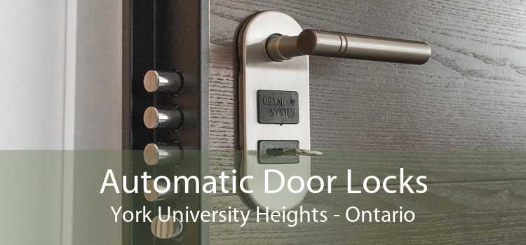 Automatic Door Locks York University Heights - Ontario