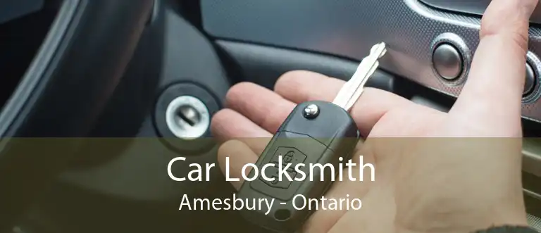 Car Locksmith Amesbury - Ontario