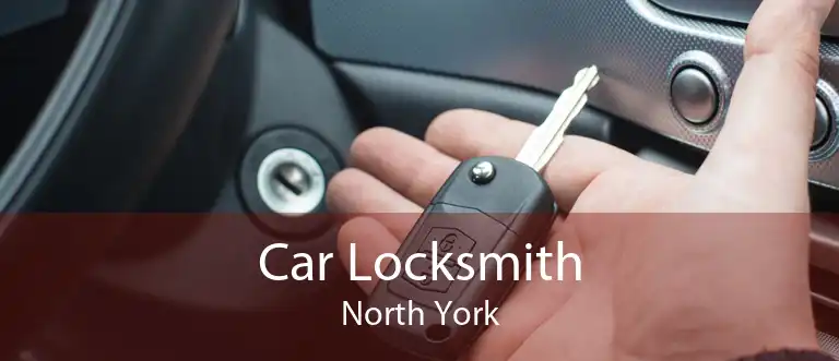 Car Locksmith North York