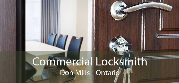Commercial Locksmith Don Mills - Ontario