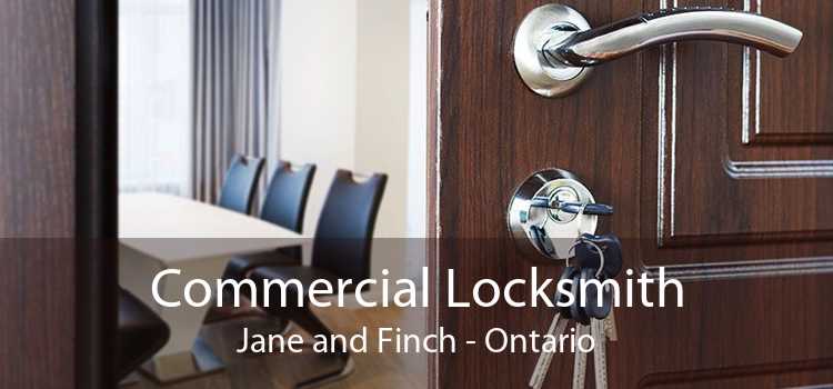 Commercial Locksmith Jane and Finch - Ontario