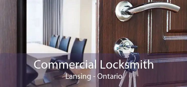 Commercial Locksmith Lansing - Ontario