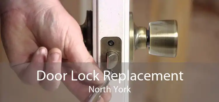 Door Lock Replacement North York
