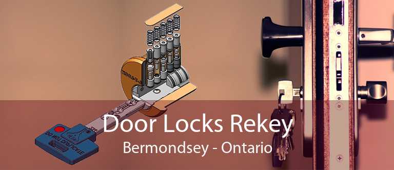 Door Locks Rekey Bermondsey - Ontario