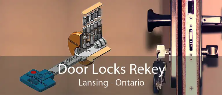 Door Locks Rekey Lansing - Ontario