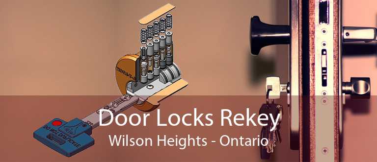 Door Locks Rekey Wilson Heights - Ontario
