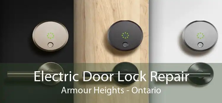 Electric Door Lock Repair Armour Heights - Ontario