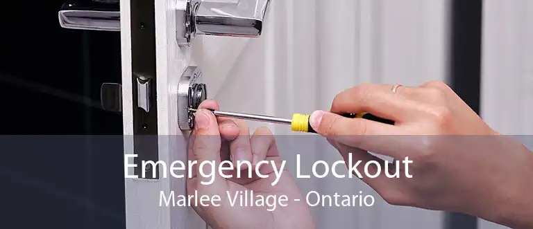 Emergency Lockout Marlee Village - Ontario