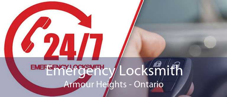 Emergency Locksmith Armour Heights - Ontario