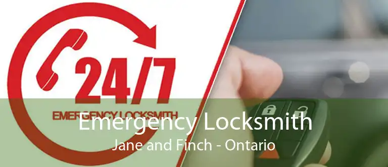 Emergency Locksmith Jane and Finch - Ontario