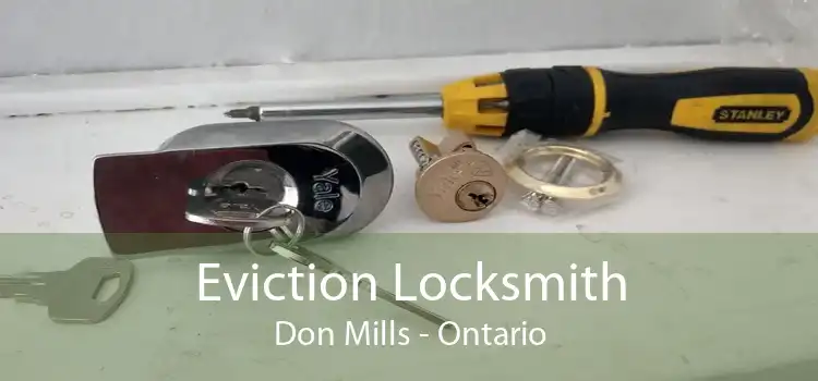 Eviction Locksmith Don Mills - Ontario