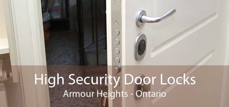 High Security Door Locks Armour Heights - Ontario