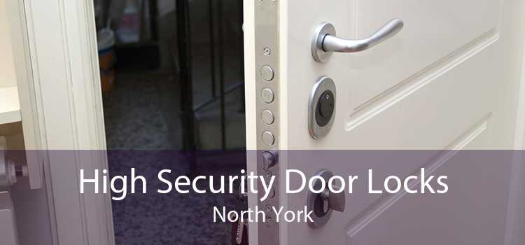 High Security Door Locks North York