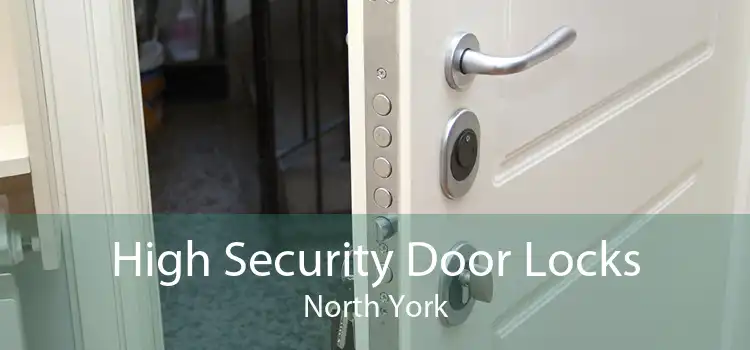 High Security Door Locks North York