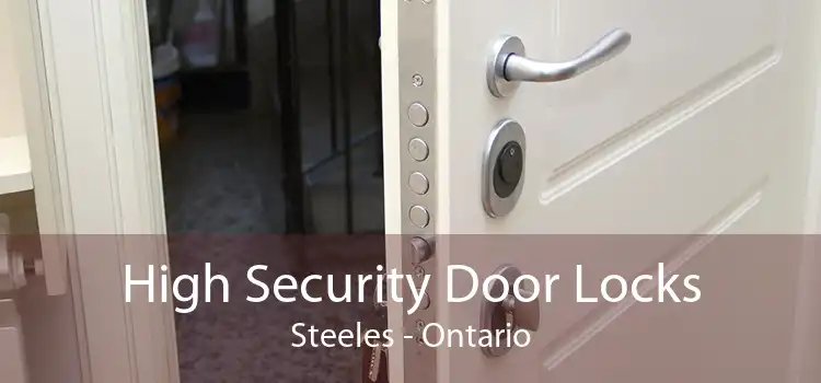 High Security Door Locks Steeles - Ontario