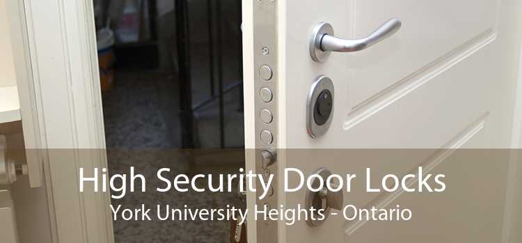 High Security Door Locks York University Heights - Ontario