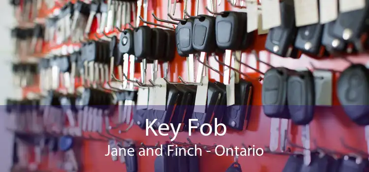 Key Fob Jane and Finch - Ontario