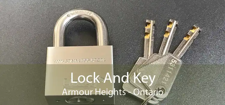 Lock And Key Armour Heights - Ontario
