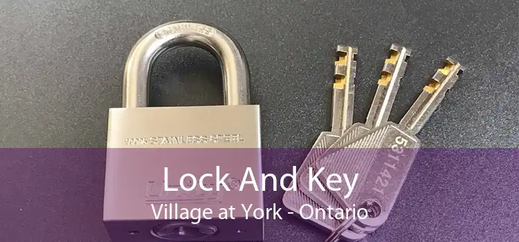 Lock And Key Village at York - Ontario