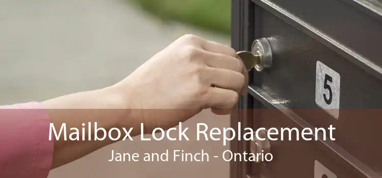 Mailbox Lock Replacement Jane and Finch - Ontario