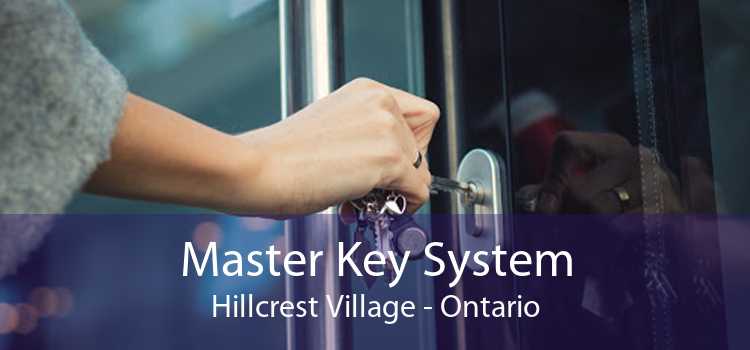 Master Key System Hillcrest Village - Ontario