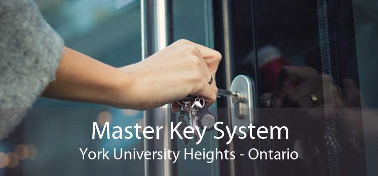 Master Key System York University Heights - Ontario