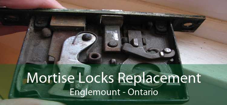 Mortise Locks Replacement Englemount - Ontario