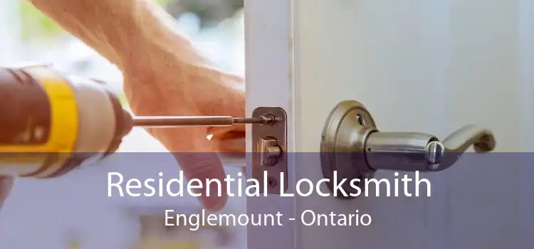 Residential Locksmith Englemount - Ontario