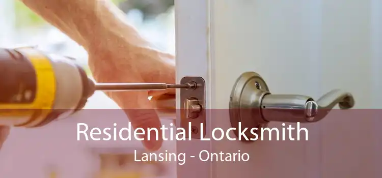 Residential Locksmith Lansing - Ontario