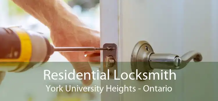 Residential Locksmith York University Heights - Ontario