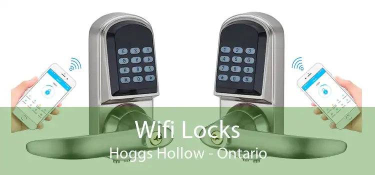 Wifi Locks Hoggs Hollow - Ontario