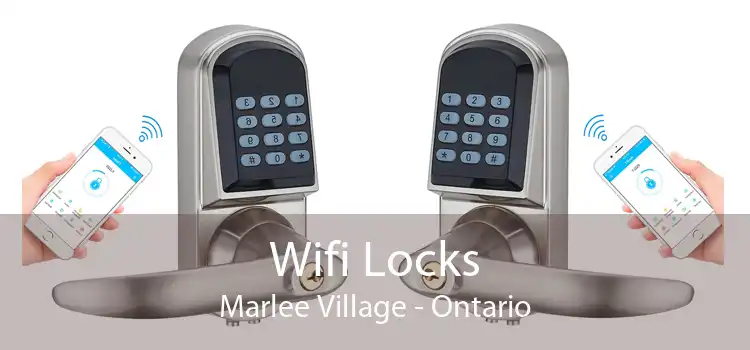 Wifi Locks Marlee Village - Ontario