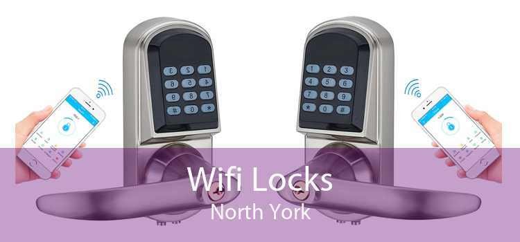 Wifi Locks North York